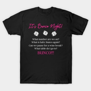 It's Bunco Night Funny Dice Game Night T-Shirt Hoodie Sweatshirt Mask T-Shirt